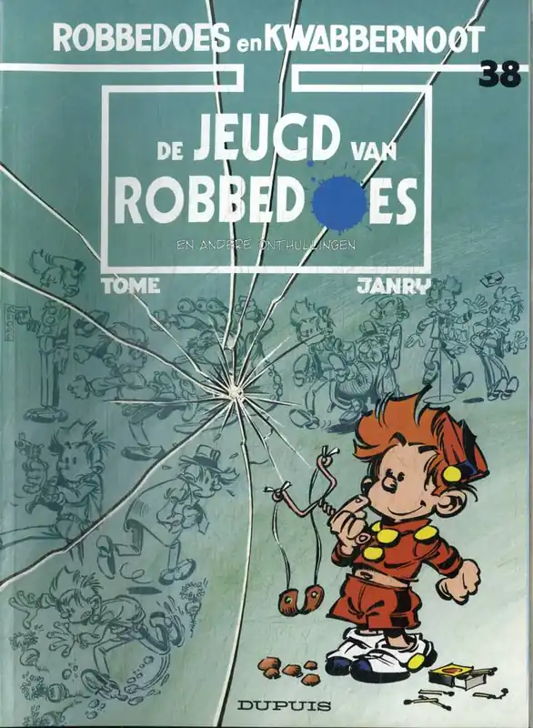 Jeugd van robbedoes / Druk 1 Op = Op