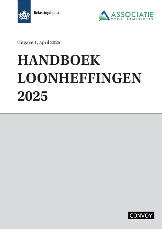 Handboek loonheffingen 2025 / Druk 1 Flitsaanbieding