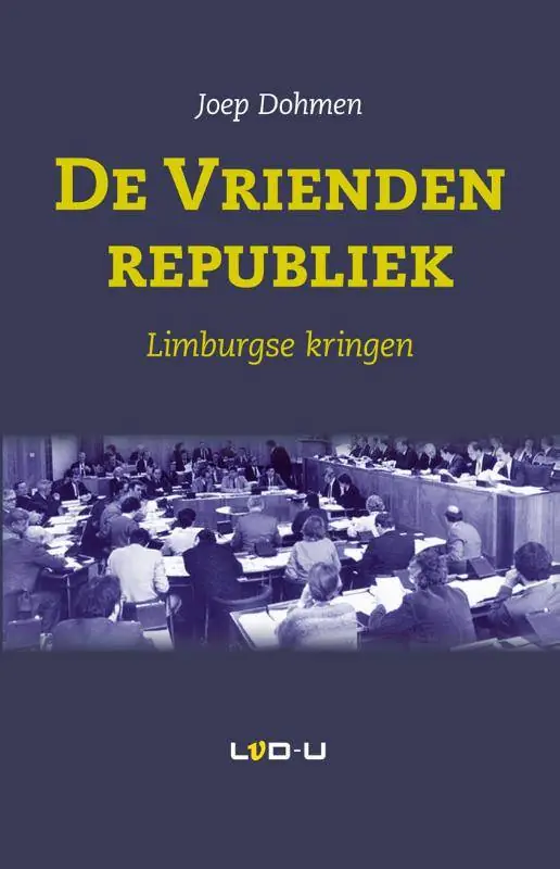 De vriendenrepubliek / Druk 3 Korting