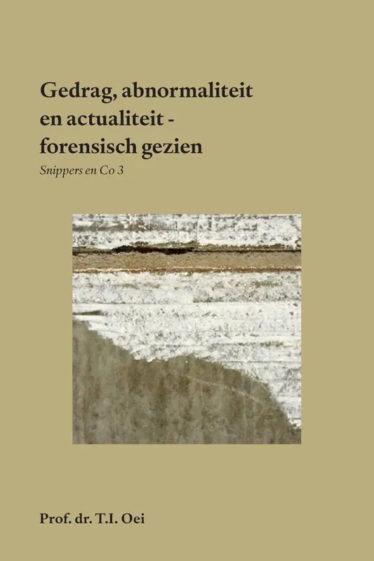 Gedrag, abnormaliteit en actualiteit - forensisch gezien / Druk 1 Veilige Betaling