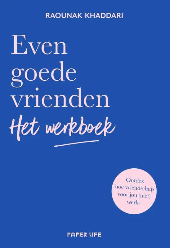 Express Levering Even goede vrienden - Het werkboek / Druk 1