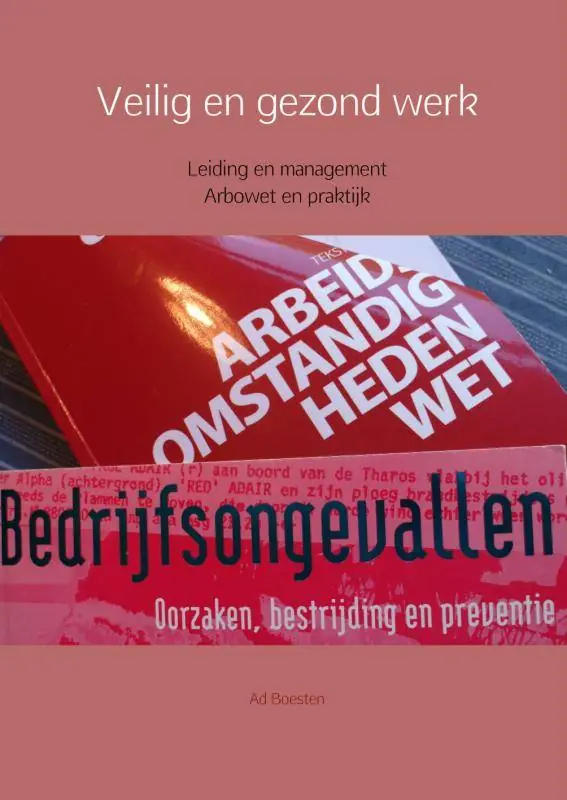 Veilig en gezond werk / Druk 3 Premium