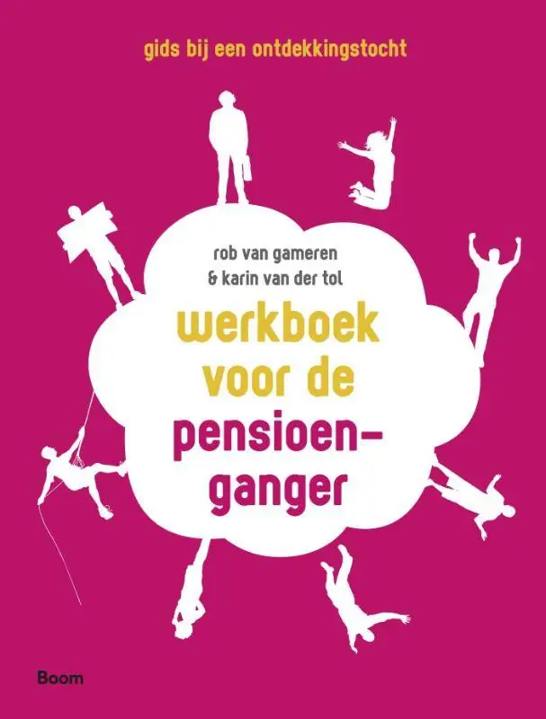 Must-Have Werkboek voor de pensioenganger / Druk 1