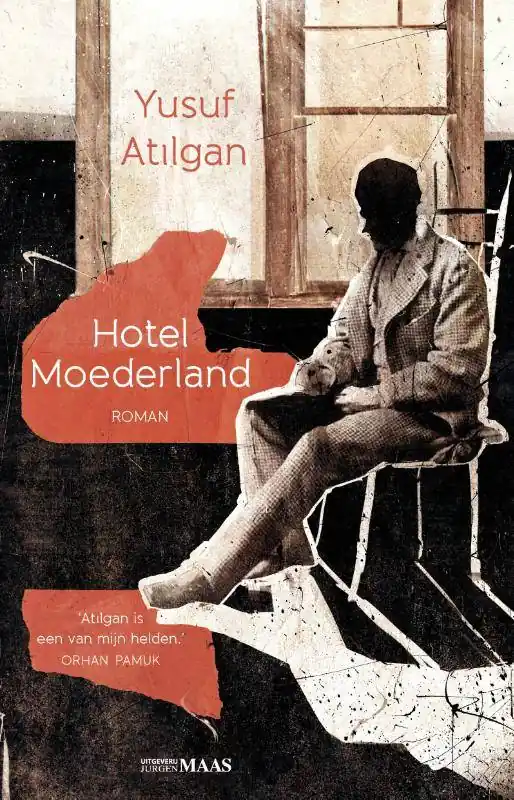 Hotel Moederland / Druk 1 Bestel Nu