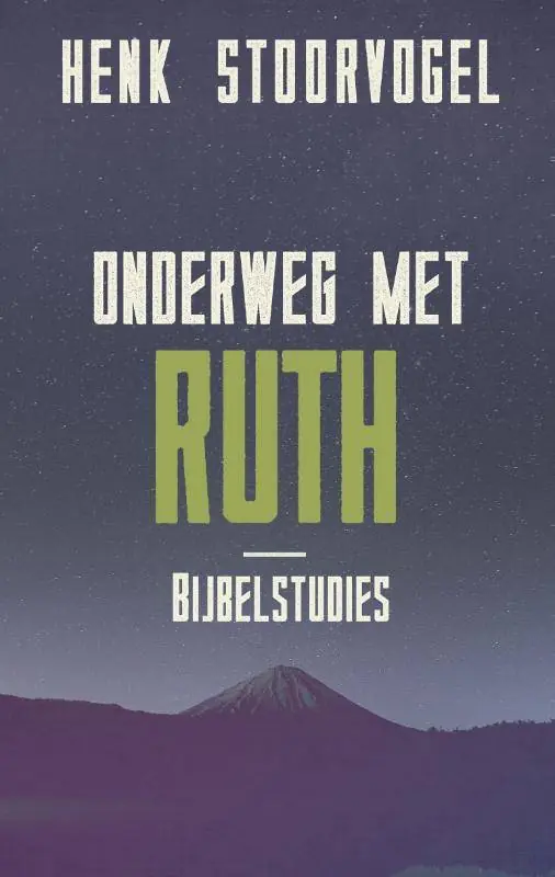 Must-Have Onderweg met Ruth / Druk 2
