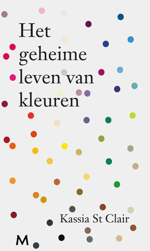 Het geheime leven van kleuren / Druk 20 Beste Prijs