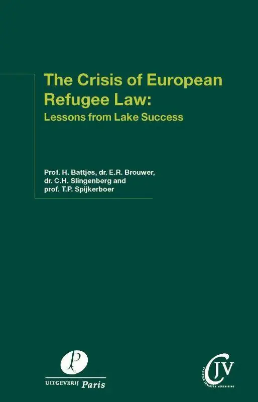 Premium The crisis of European refugee law: / 1st Edition