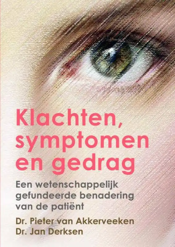 Klachten, symptomen en gedrag / Druk 1 Hoge Kwaliteit