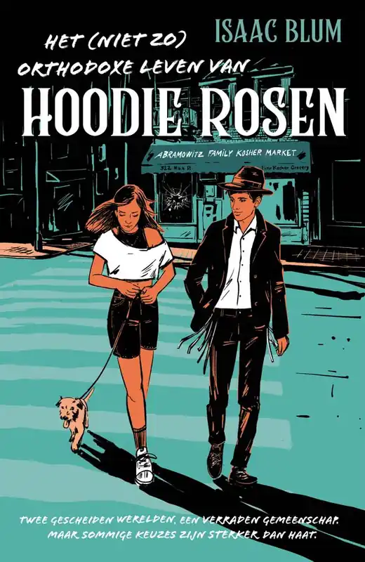 Het (niet zo) orthodoxe leven van Hoodie Rosen / Druk 1 Premium