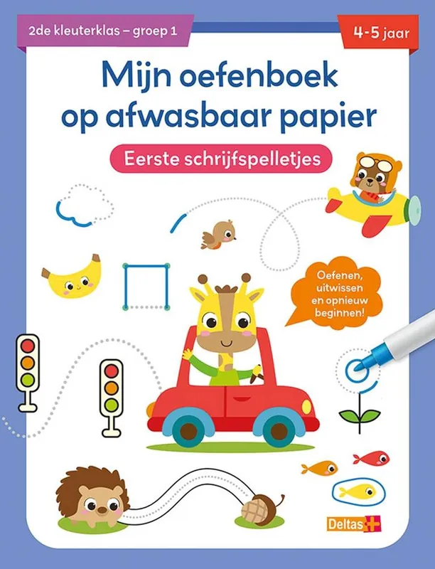 Mijn oefenboek op afwasbaar papier Eerste schrijfspelletjes 4-5 jaar / Druk 1 Uitverkoop