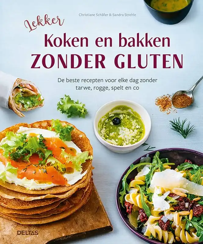 Lekker koken en bakken zonder gluten / Druk 1 Nieuw
