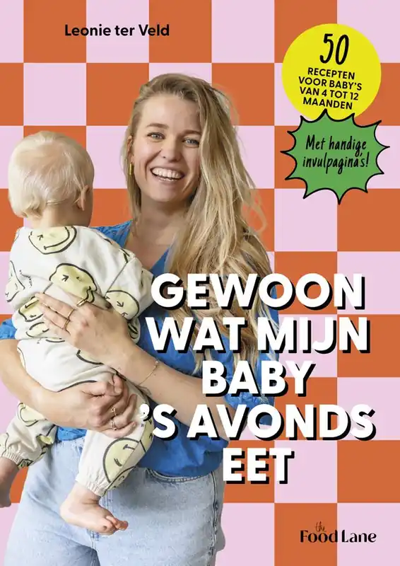 Gecertificeerd Gewoon wat mijn baby 's avonds eet / Druk 1