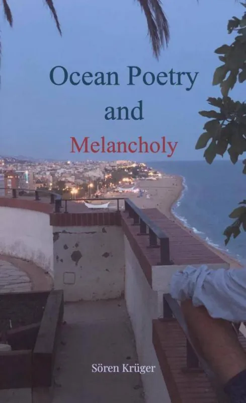 Direct Beschikbaar Ocean Poetry and Melancholy / 1st Edition