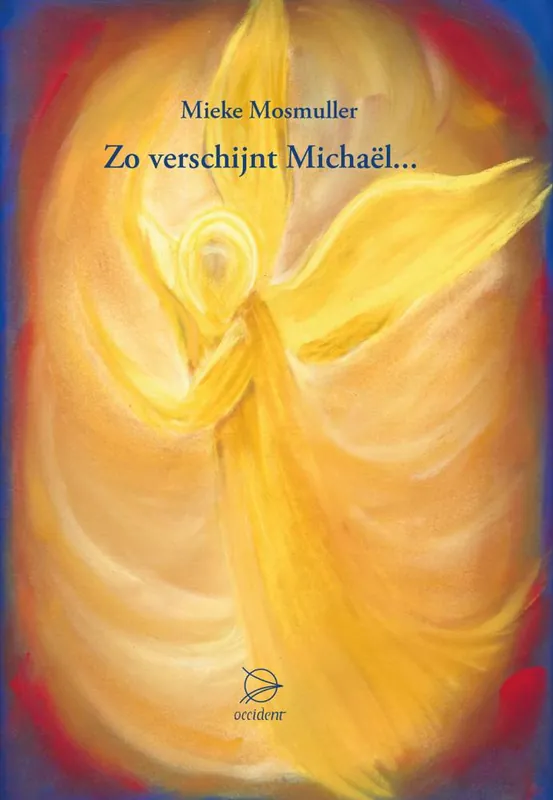Voordeelprijs Zo verschijnt Michaël... / Druk 1