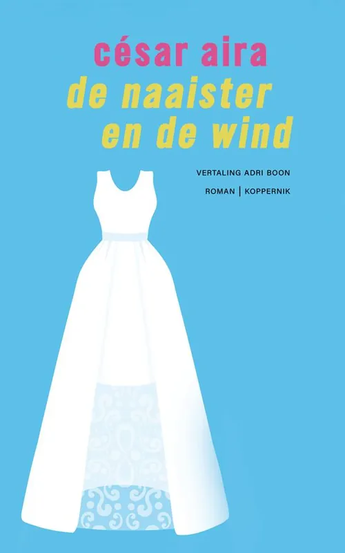 De naaister en de wind / Druk 1 Tijdelijk Beschikbaar