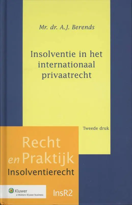 Betaalbaar Insolventie in het internationaal privaatrecht / Druk 2