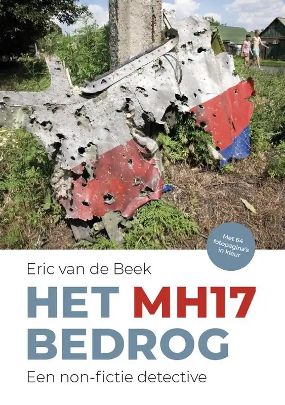 Koop Online Het MH17 bedrog / Druk 1