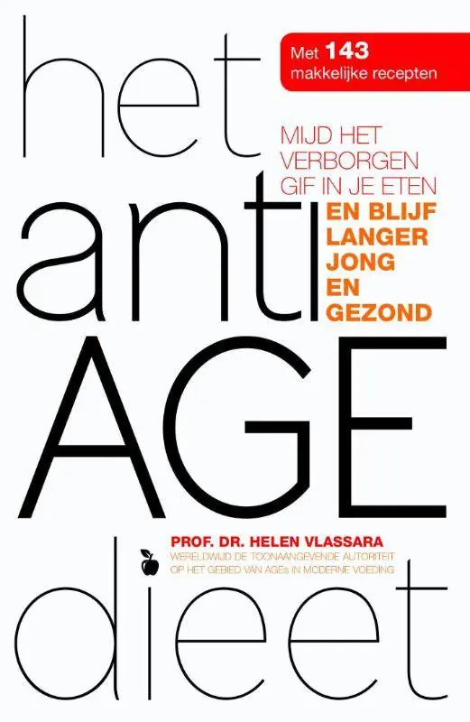 Gecertificeerd Het anti age dieet / Druk 1