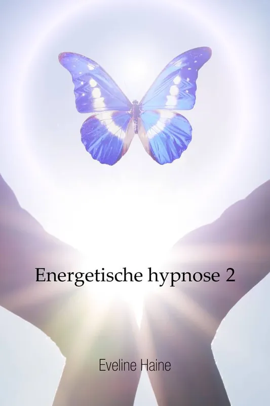Energetische hypnose 2 / Druk 1 Nieuw