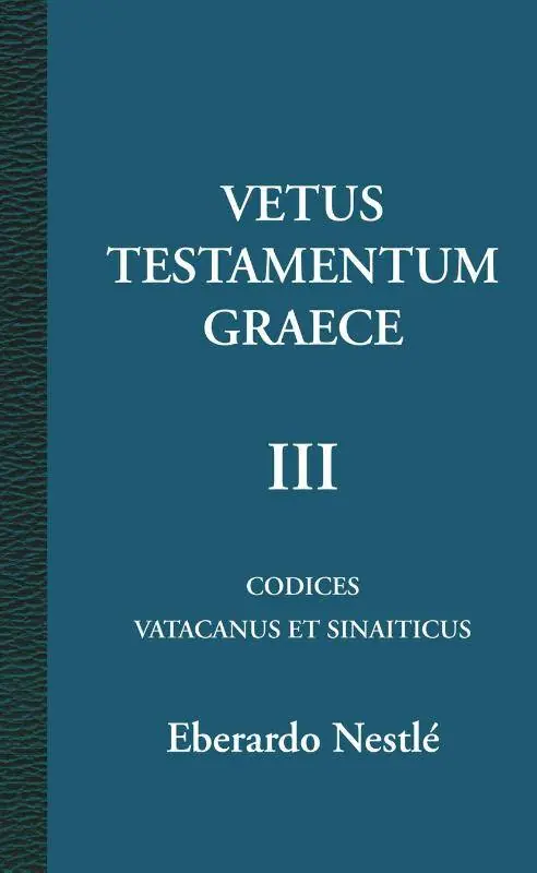 Vetus Testamentum Graece 3 / Druk 1 Betaalbaar