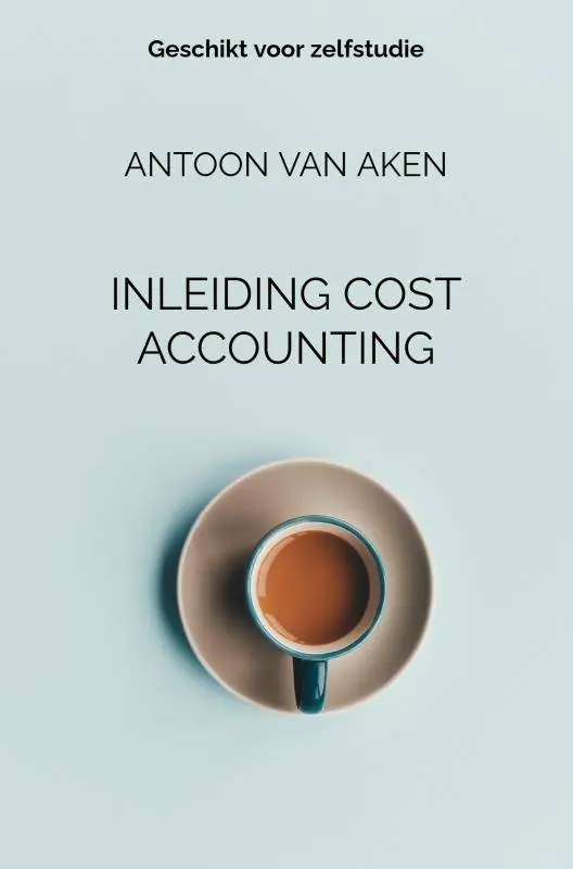 Bestseller INLEIDING COST ACCOUNTING / Druk 4