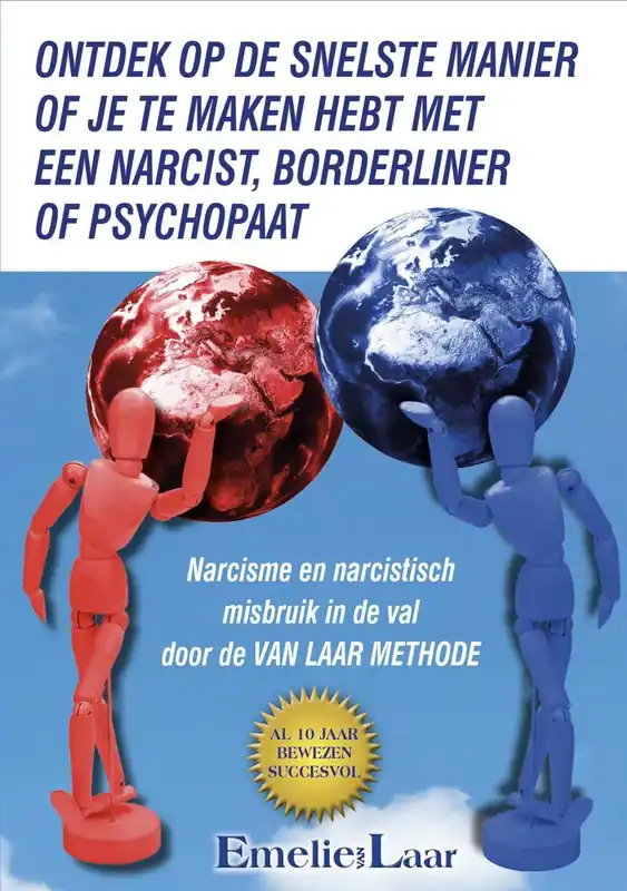 Must-Have Ontdek op de snelste manier of je te maken hebt met een narcist, borderliner of psychopaat. / Druk 1