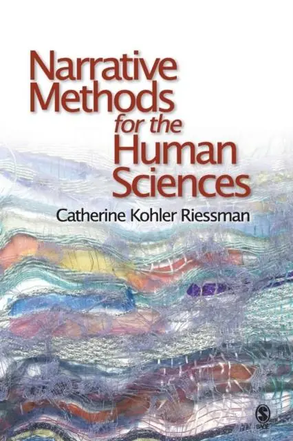Narrative Methods for the Human Sciences Uitverkoop