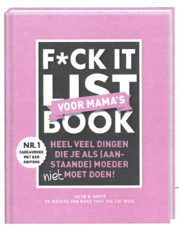 Lage Prijs F*ck it list Voor mama's / Druk 3