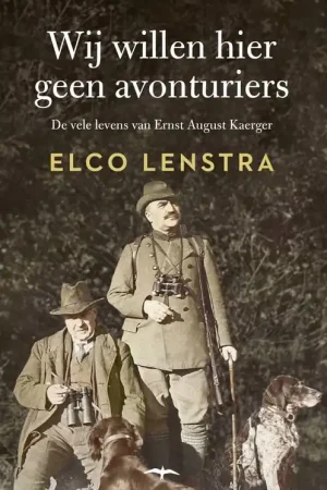 Wij willen hier geen avonturiers / Druk 1 Voordeelprijs