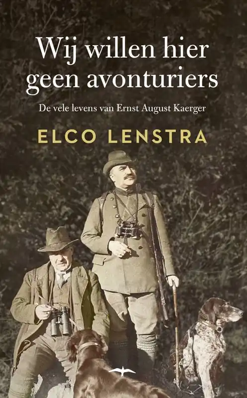 Wij willen hier geen avonturiers / Druk 1 Voordeelprijs