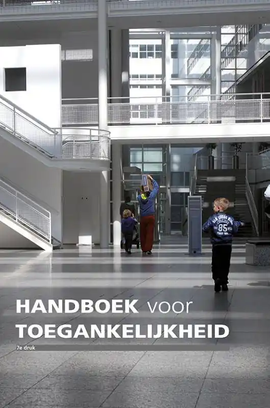 Nieuw Handboek voor toegankelijkheid / Druk 7
