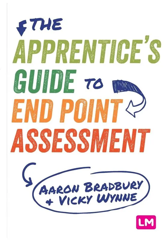 Uitverkoop The Apprentice's Guide to End Point Assessment