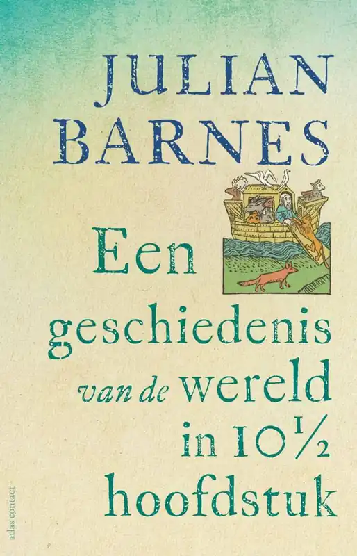 Koopje Een geschiedenis van de wereld in 10 1/2 hoofdstuk / Druk 8