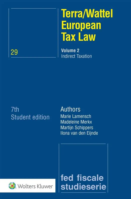 Studenteneditie European Tax Law Volume II / Druk 7 Express Levering