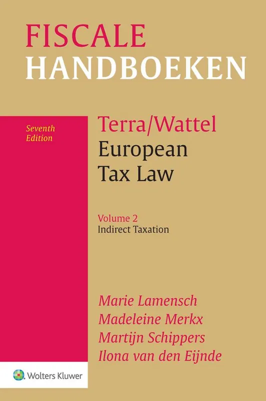 Merkproduct European Tax Law Volume 2 Indirect Taxation / Druk 7