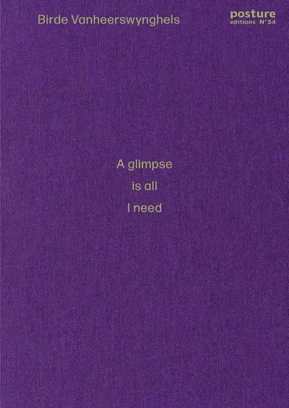 A glimpse is all I need / Druk 1 Alleen Vandaag