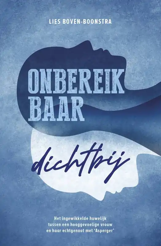 Onbereikbaar dichtbij / Druk 1 Superprijs