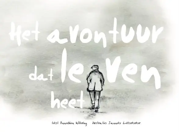 Het avontuur dat leven heet / Druk 1 Lage Kosten
