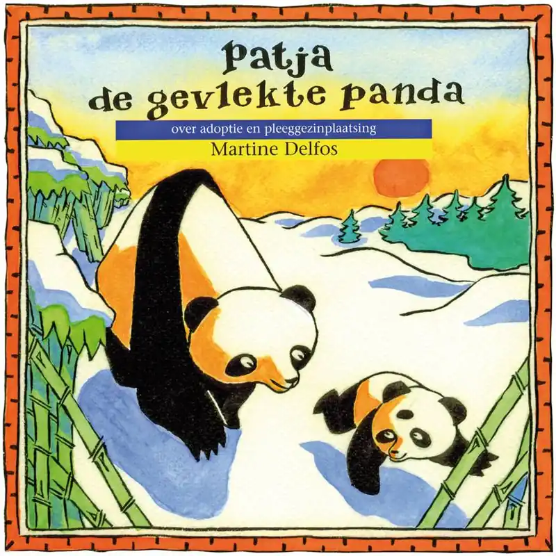 Patja, de gevlekte panda / Druk 6 (Heruitgave) Direct Beschikbaar