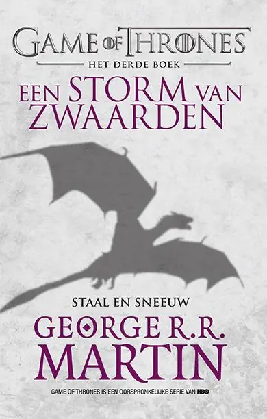 Game of Thrones 3 - Storm van Zwaarden - Staal en Sneeuw (POD) / Druk 1 Beperkte Voorraad