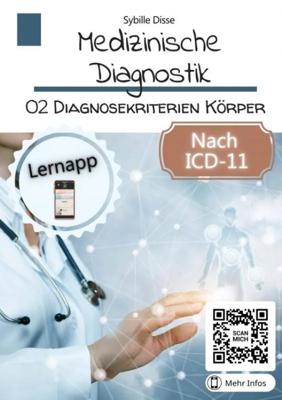 Medizinische Diagnostik Band 02: Diagnosekriterien Körper / 1 Edition Bestseller