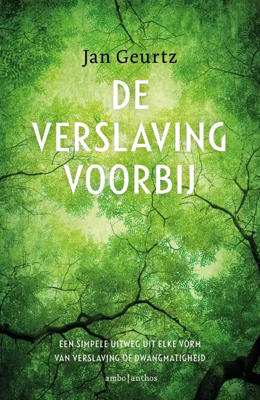 De verslaving voorbij / Druk 38 Gereduceerde Prijs