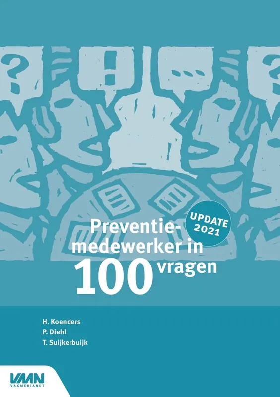 Shop Nu Preventiemedewerker in 100 vragen / Druk 1