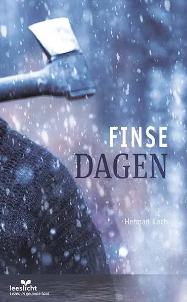Finse dagen / Druk 1 Beperkte Voorraad