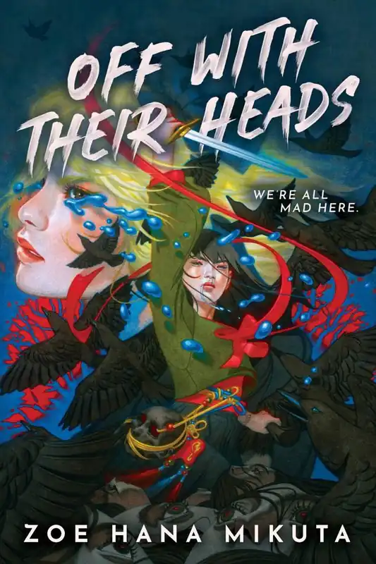 Gratis Verzending Off With Their Heads (International paperback edition)