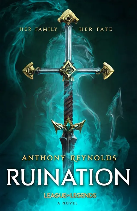Ruination: A League of Legends Novel Laatste Kans