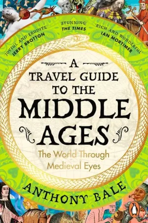 A Travel Guide to the Middle Ages Direct Beschikbaar