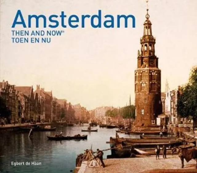 Amsterdam Then and Now (R) Direct Verzonden