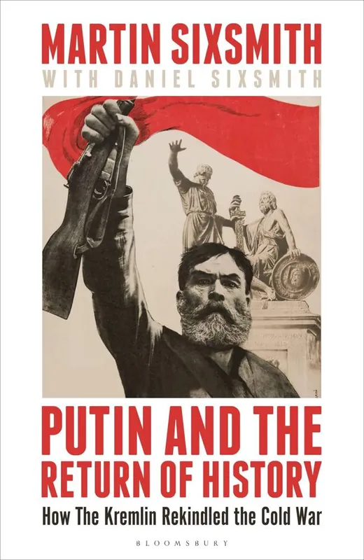 Putin and the Return of History Favoriet