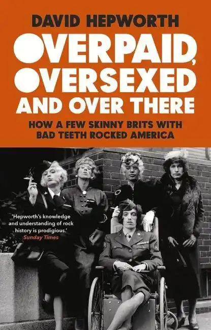 Weekendaanbieding Overpaid, Oversexed and Over There